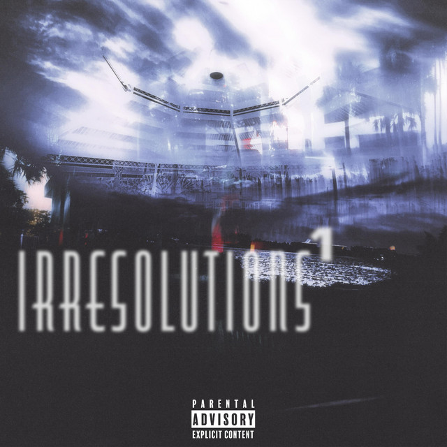 IRRESOLUTIONS 1