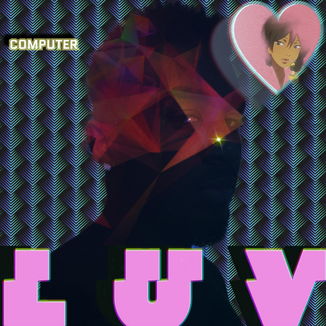 Computer LUV - Single by Roseboydizziy | Spotify
