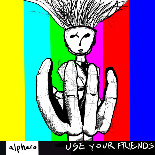 Use Your Friends cover art
