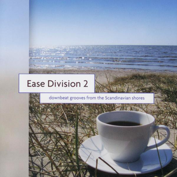 Ease Division 2 - Downbeat Grooves From The Scandinavian Shores cover