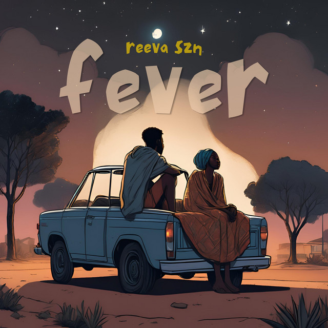 Reeva SZN – Fever