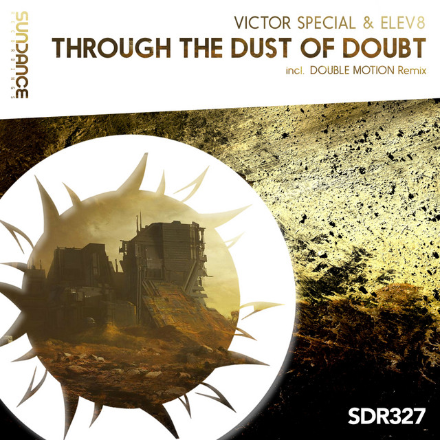 Through The Dust Of Doubt - Double Motion Remix cover art