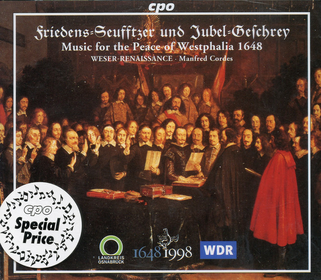 Friedens-Seufftzer Und Jubel-Geschrey: Music for the Peace of Westphalia 1648 cover art