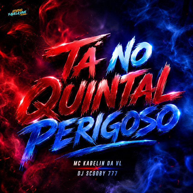 TÁ NO QUINTAL PERIGOSO