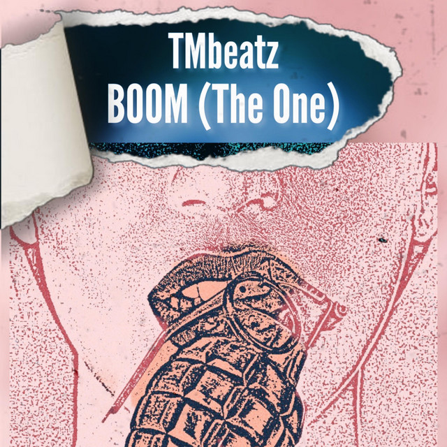 BOOM (The One) - Single by TMbeatz | Spotify