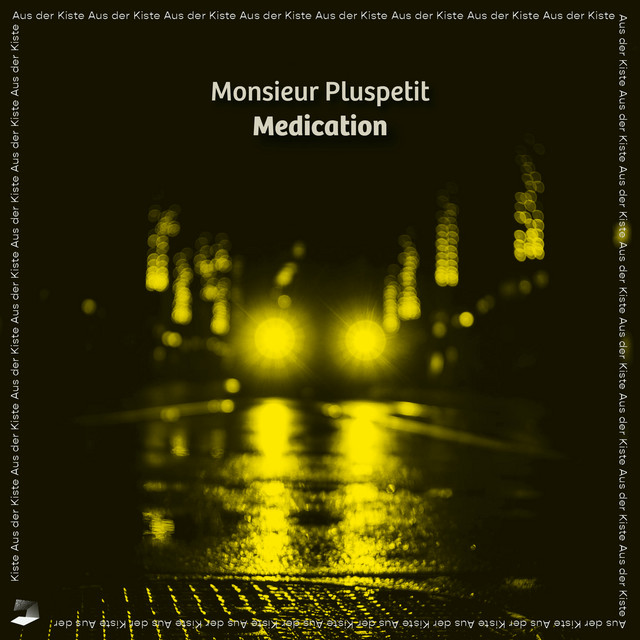 Medication