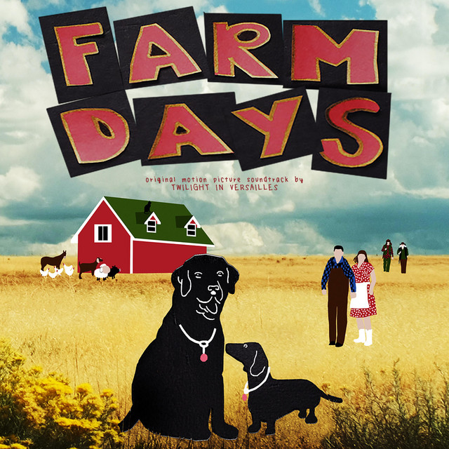 Farm Days (Original Motion Picture Soundtrack)