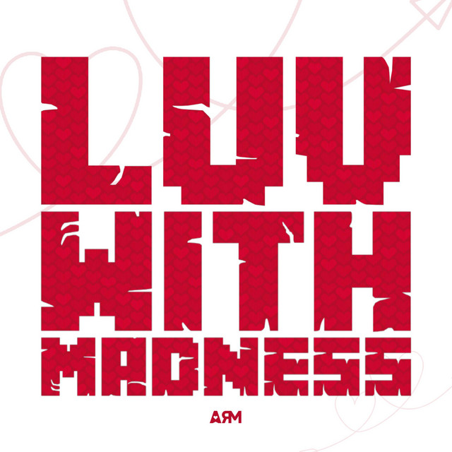 Luv with madness
