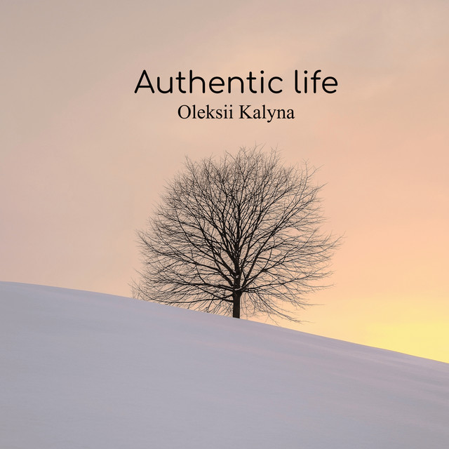 Обкладинка Oleksii Kalyna — Authentic life