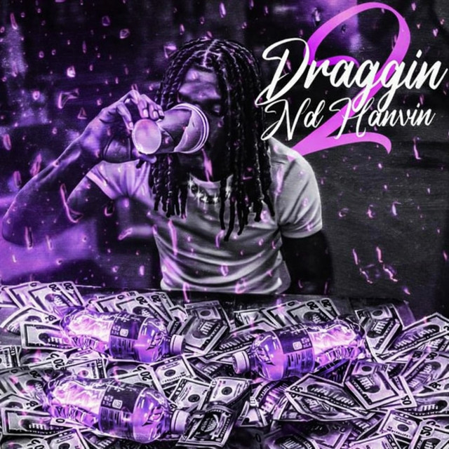 Draggin Nd Havvin 2 cover art