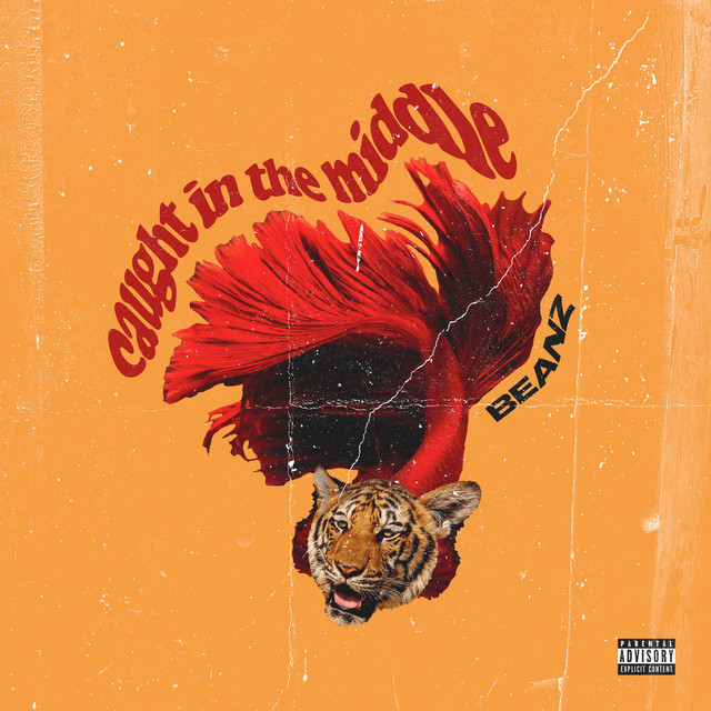 Caught in the Middle - Single by Beanz | Spotify