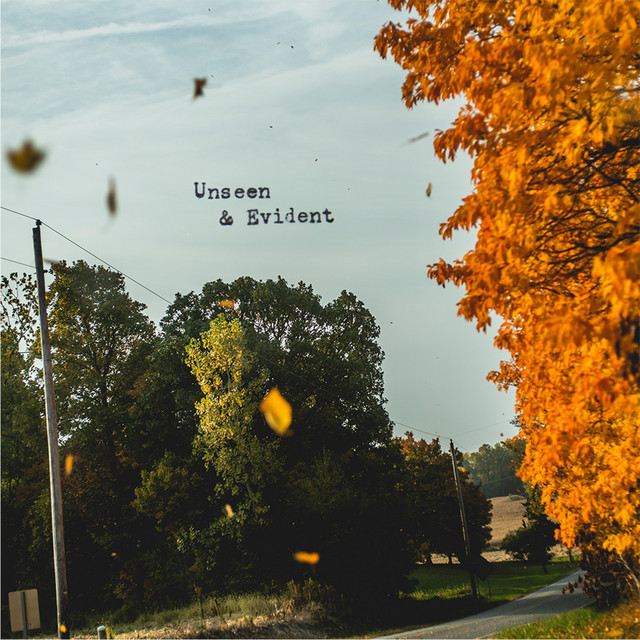 Unseen & Evident cover art