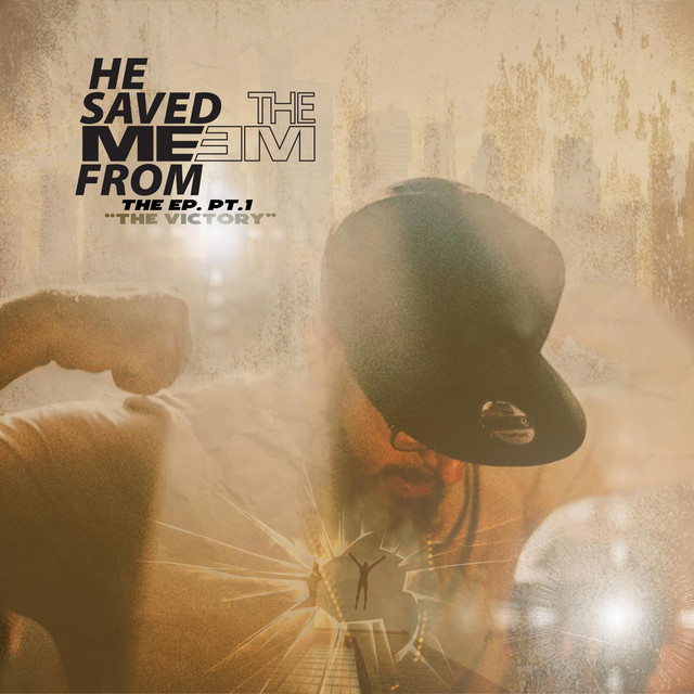 The me He Saved me From EP, Pt. 1 cover art