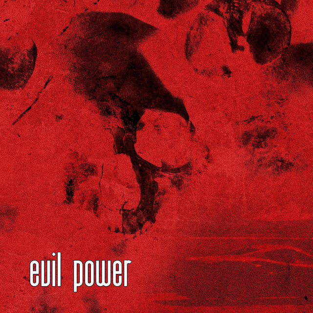 Cover art: EVIL POWER — Chochik