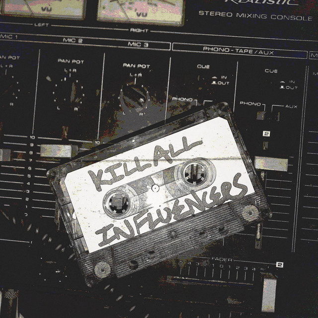 KILLALLINFLUENCERS cover