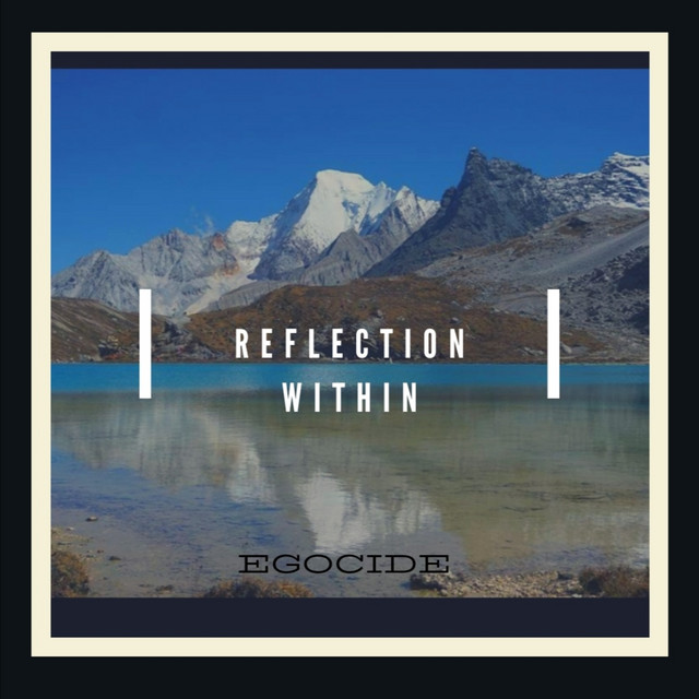 Reflection Within Egocide cover art