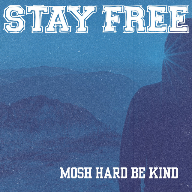 Mosh Hard Be Kind cover