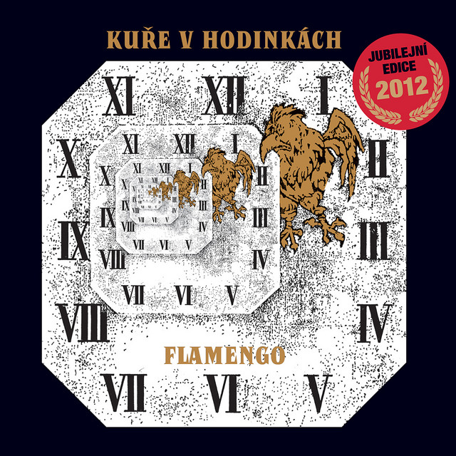 Flamengo – Kuře V Hodinkách Kuře v hodinkách - Album by Flamengo | Spotify