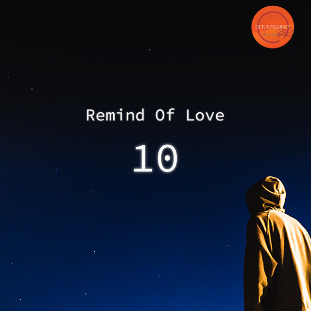 Pochette de Remind Of Love 10 de 2022