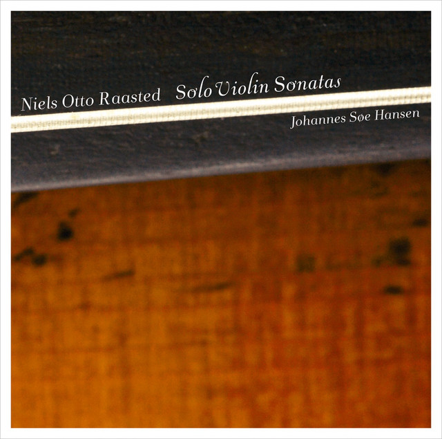 Raasted: Solo Violin Sonatas cover art