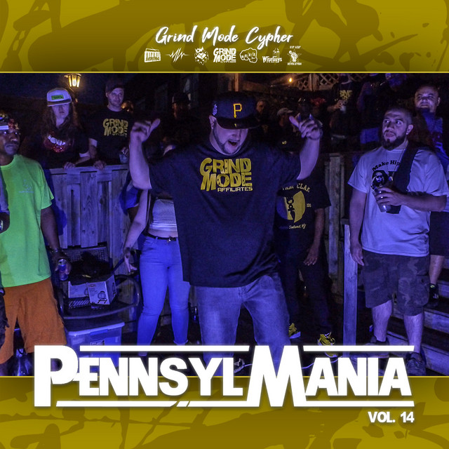 Grind Mode Cypher PennsylMania, Vol. 14