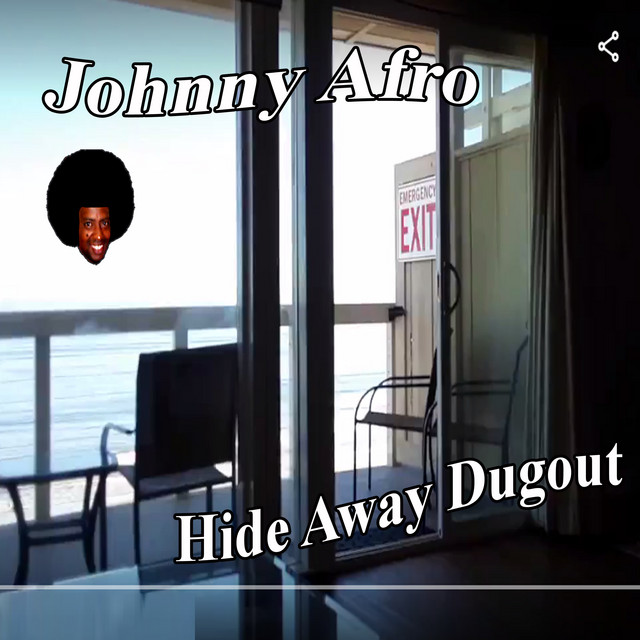 Hide Away Dugout - Album by Johnny Afro | Spotify