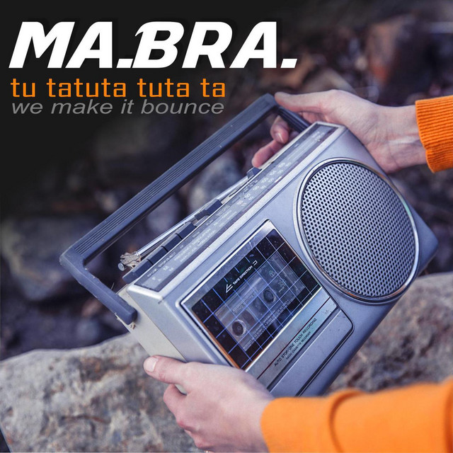 Tu Tatu Tatuta Ta - Ma.Bra. Edit Mix
