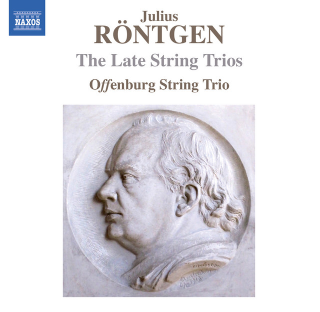 Röntgen: The Late String Trio cover art