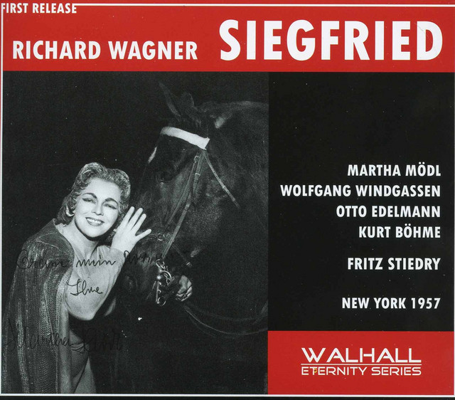 Wagner: Siegfried, WWV 86c (Recorded 1957)