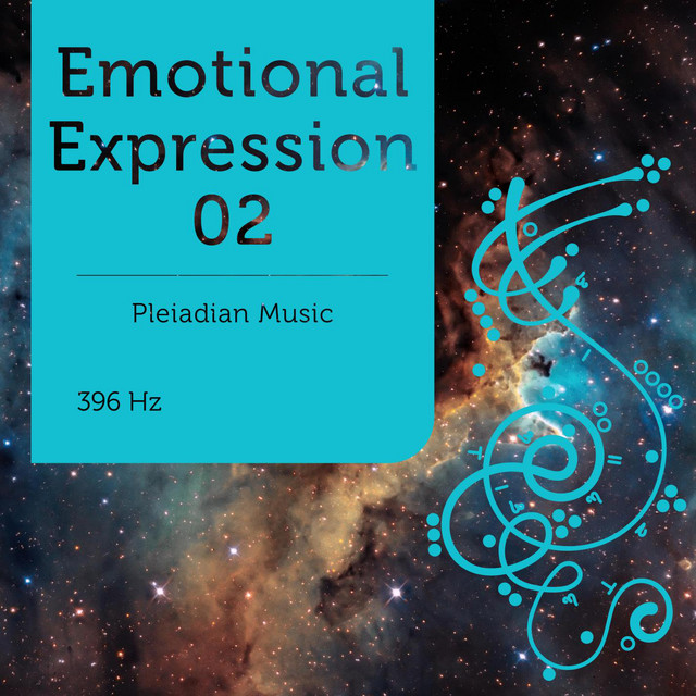 Pleiadian Music – Emotional Expression 02 396 Hz