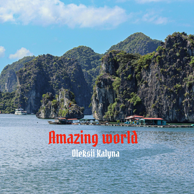Обкладинка: Amazing world — Oleksii Kalyna