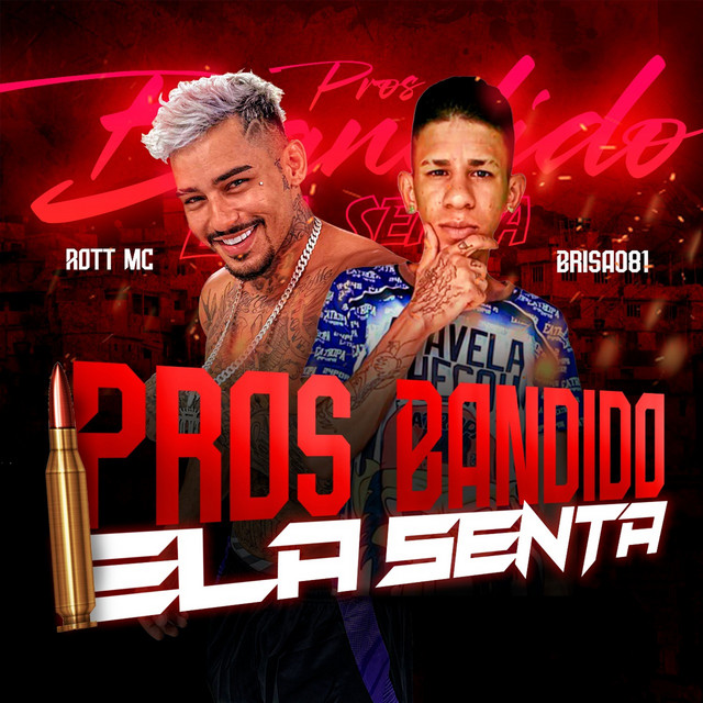 Pros Bandido Ela Senta cover