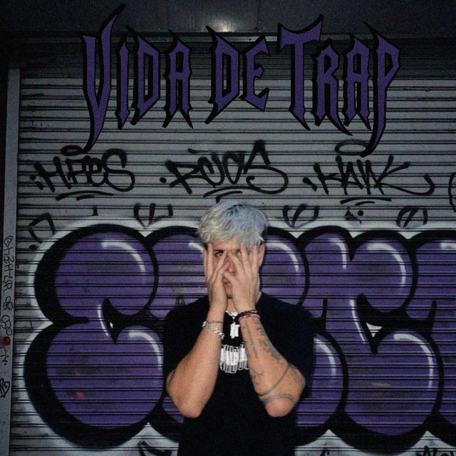VIDA DE TRAP