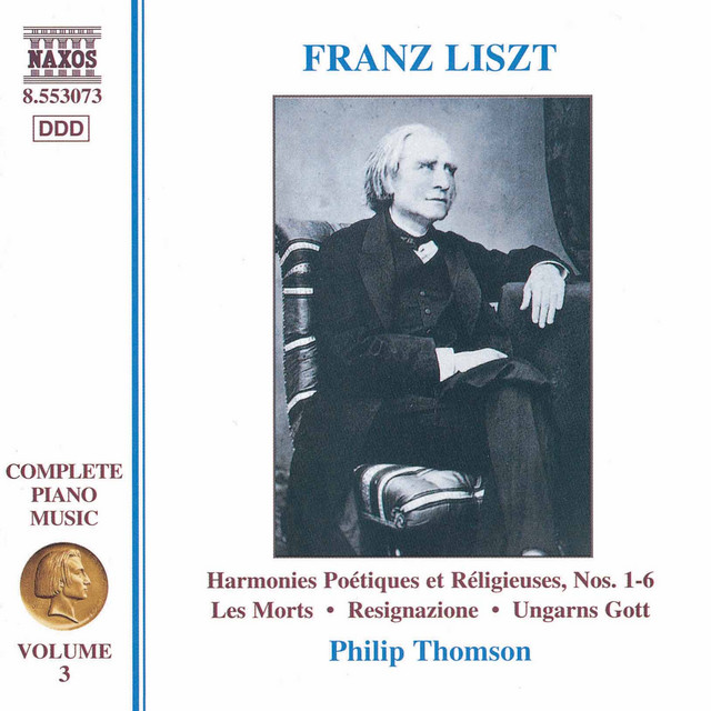 Liszt Complete Piano Music, Vol. 3: Harmonies poétiques et religieuses Nos. 1-6 cover art