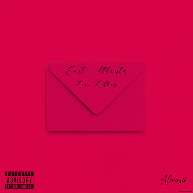 East Atlanta Love Letter Single by Almasii Spotify