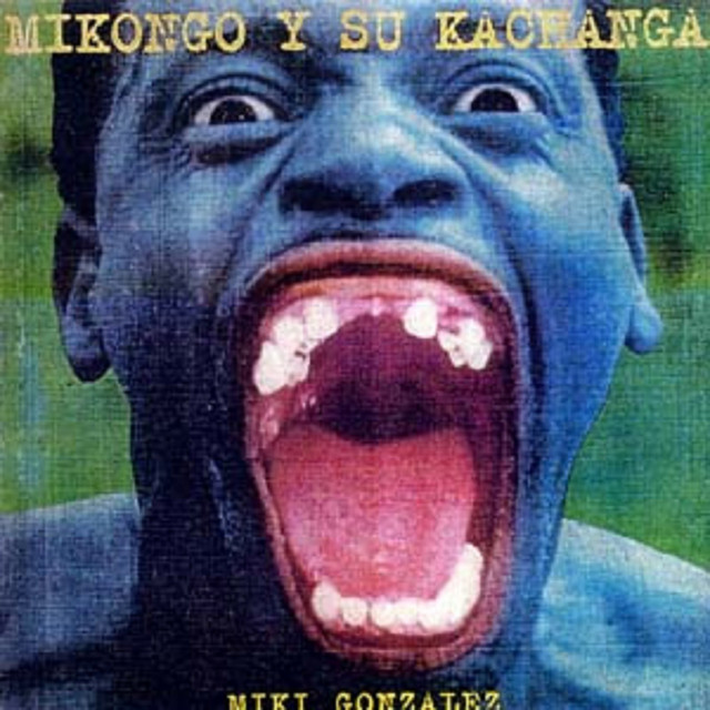 Mikongo y Su Kachanga cover art
