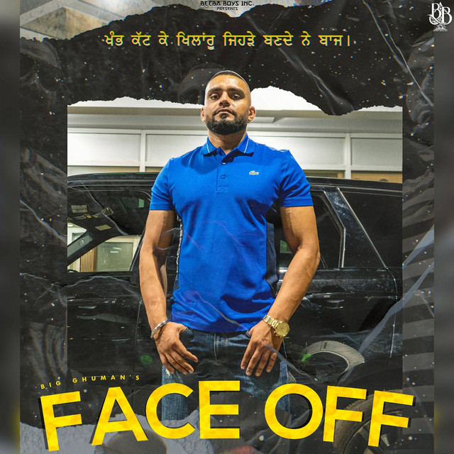Big Ghuman - Face Off
