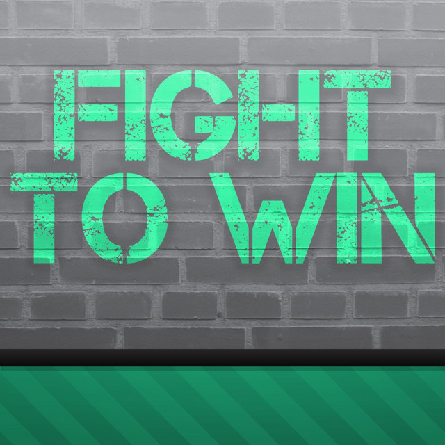 Fight to Win - Single by Chart Hits 2012 | Spotify
