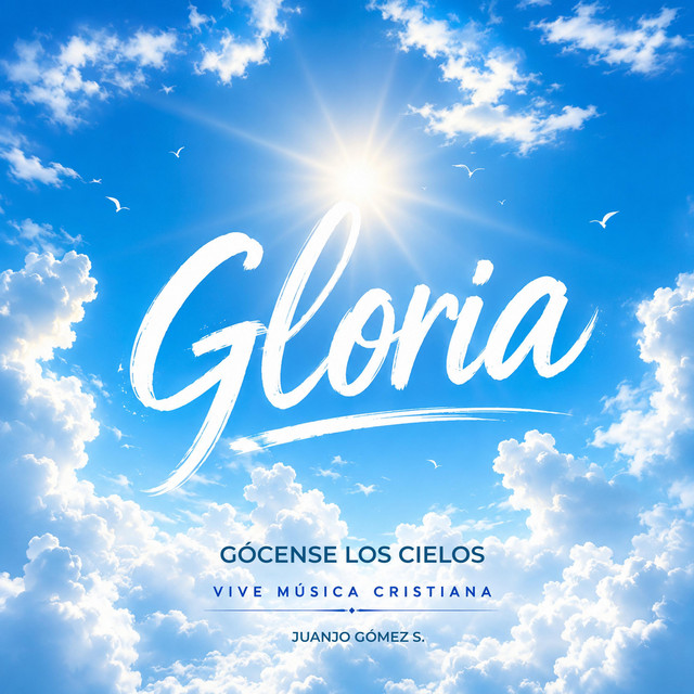 Gócense los Cielos