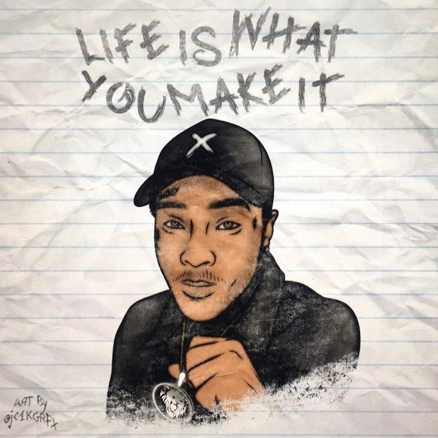 Life Is What You Make It cover art