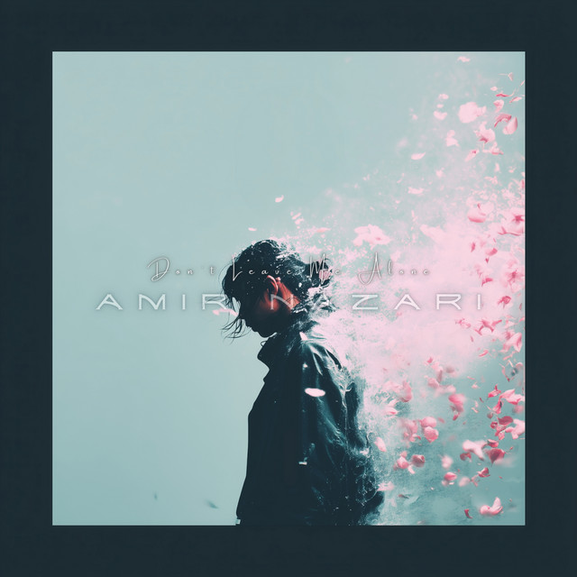 Don't Leave Me Alone