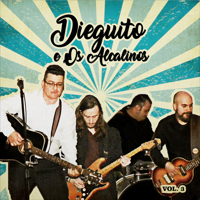 Dieguito E Os Alcalinos, Vol. 3 cover art