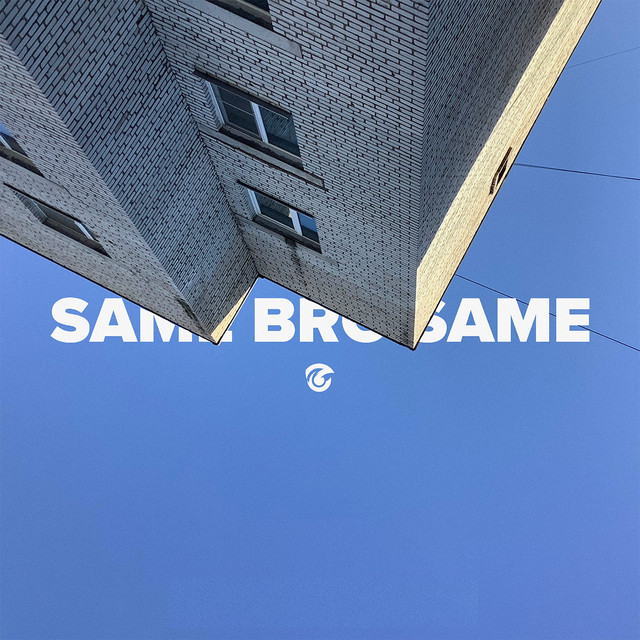 Same Bro Same - Single by object | Spotify
