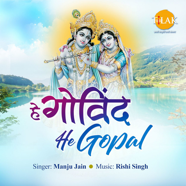 Hey Govind Hey Gopal - Single by Rishi Singh | Spotify