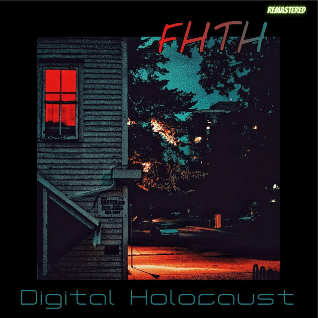 Обкладинка FHTH — Digital Holocaust