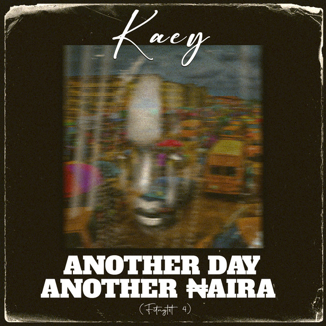 Another Day, Another Naira (Fitngtst 4)