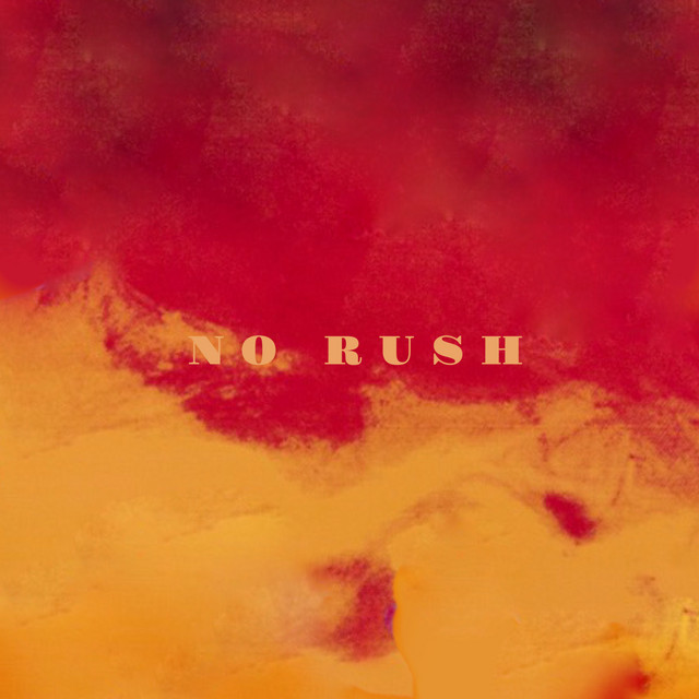 No Rush cover