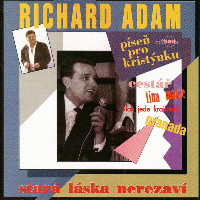 Stará Láska Nerezaví - Album by Richard Adam | Spotify