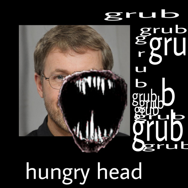 Hungry Head - Album by grub | Spotify