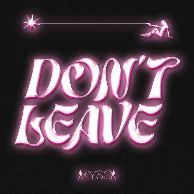 Don't Leave